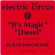 The Electric Circus - It's Magic / Diesel